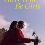 Free Girls Will Be Girls (2024) Dual Audio [Hindi – English] Full Movie HD ESub