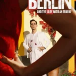 Free Berlin and the Lady with an Ermine S01 (2026) Hindi Completed Web Series HEVC ESub