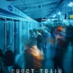 Free Ghost Train (2024) (Hindi + Korean) Dual Audio Hollywood Movie BluRay HD ESub